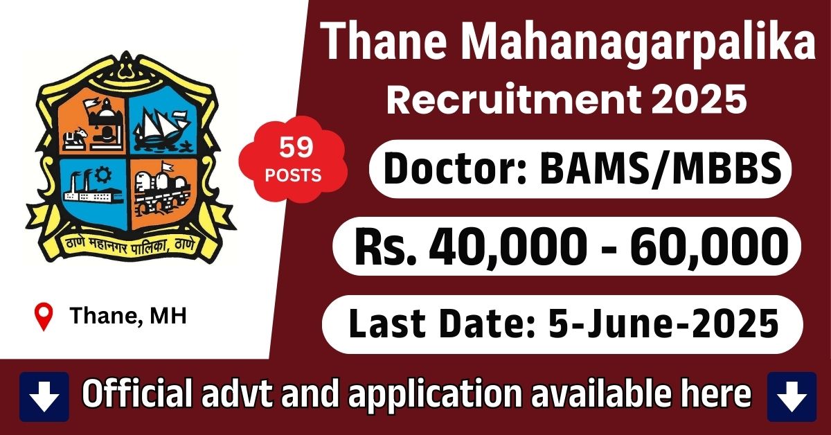 Thane Mahanagarpalika Recruitment 2025