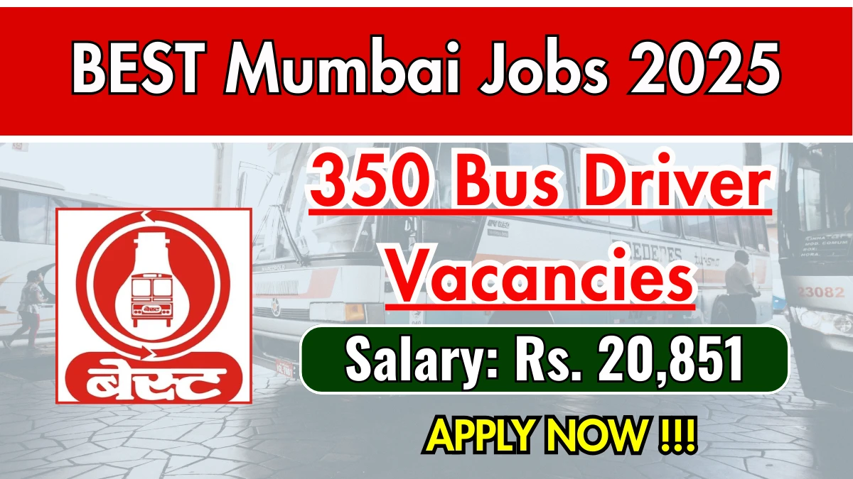 BEST Mumbai Bus Driver Recruitment 2025