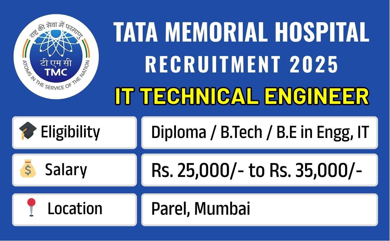 Tata Memorial Hospital IT Technical Engineer