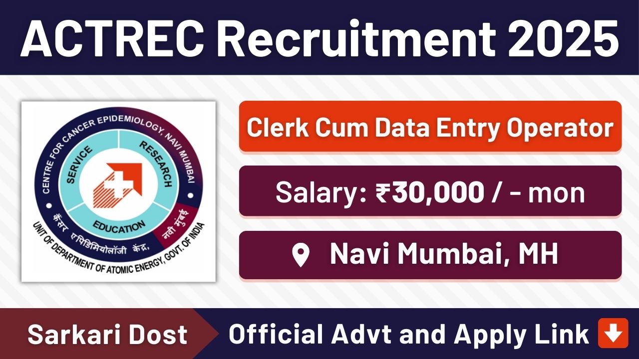 ACTREC Recruitment 2025 Clerk Cum DEO