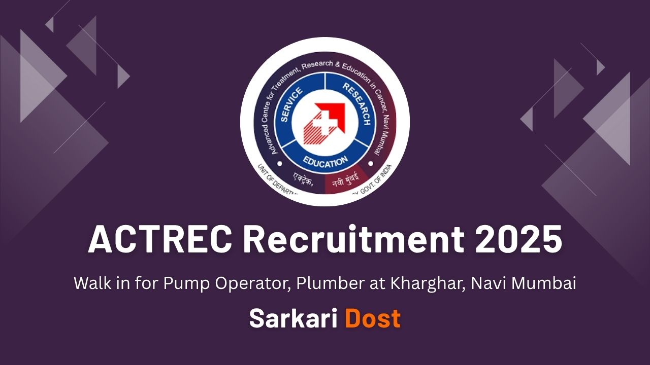 ACTREC Recruitment Pump Operator, Plumber 2025