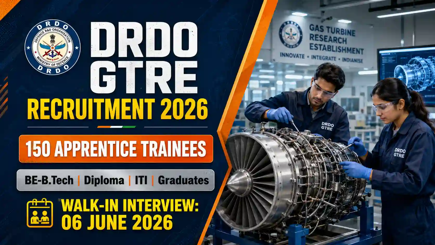 DRDO GTRE Apprentice Recruitment 2026 Walk-in Interview Notification for 150 Vacancies
