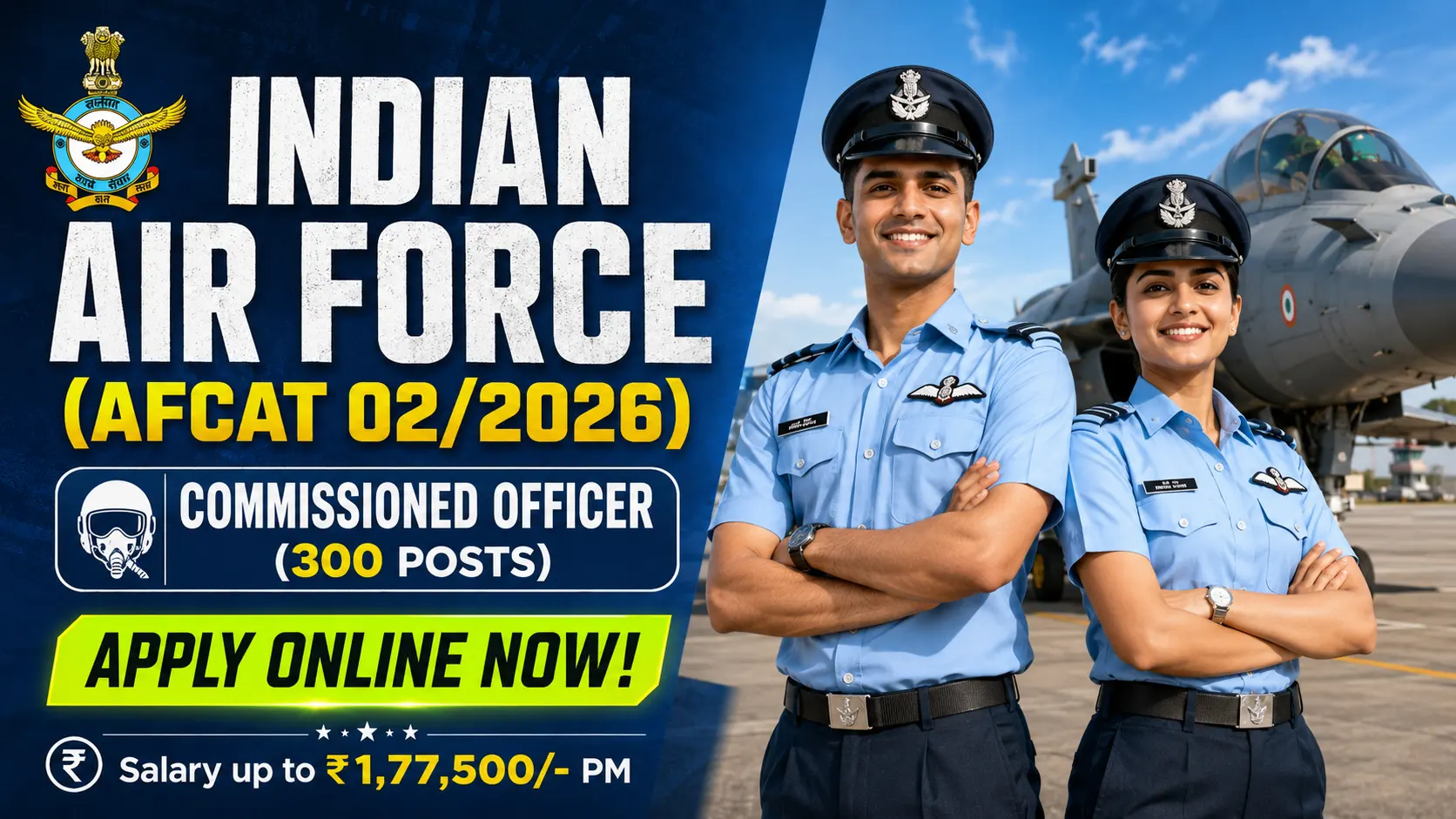 Indian Air Force AFCAT 02 2026 Recruitment Notification for 300 Commissioned Officer Vacancies
