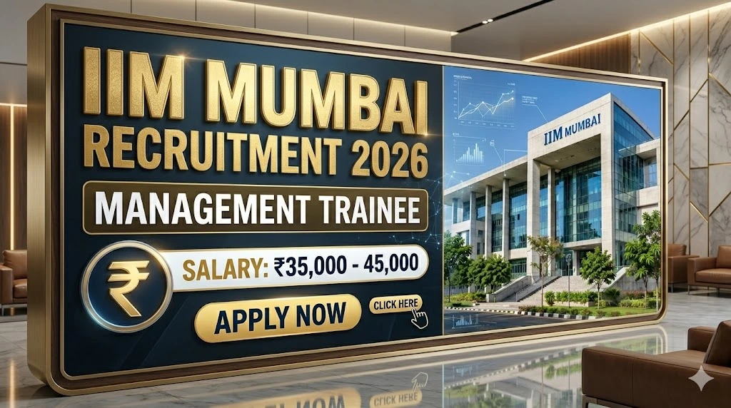 IIM Mumbai Management Trainee Recruitment 2026 notification banner showing salary details and institute building